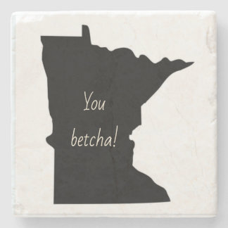 Minnesota Marmeren Steen Onderzetter, You betcha! Stenen Onderzetter