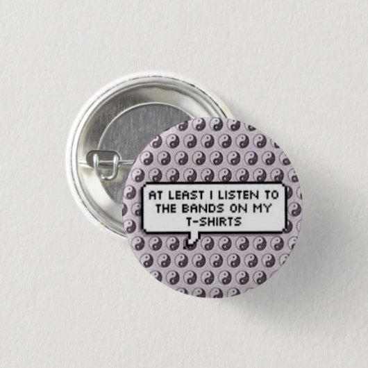 Minstens ik luister Button (Voorkant /achterkant)