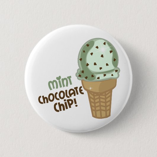 Mint Chocolate Chip met tekst Ronde Button 5,7 Cm (Voorkant)