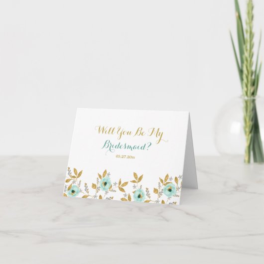 Mint Gold Floral Serez-Vous Ma Carte Bridesmaid (Devant)