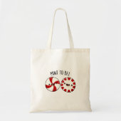 Mint om grappig te zijn... Snoep Tote Bag (Voorkant)
