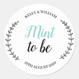 Mint To Be Sticker