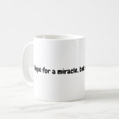 Miracle Proverbe Mug (Devant gauche)