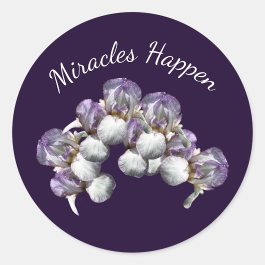 Miracles Happen Iris Flowers Inspirerend Ronde Sticker (Voorkant)