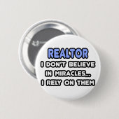 Mirakels en Realtors Ronde Button 5,7 Cm (Voorkant /achterkant)