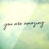 Mirror Cling Je bent geweldig Inspirerend quote Raamsticker (Vel 3)