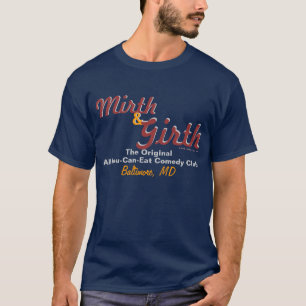Mirth & Girth - Baltimore T-shirt
