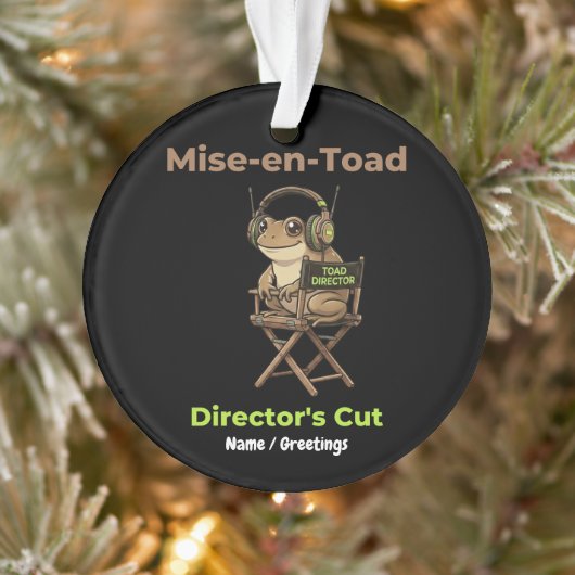 Mise-en-Toad Regisseurs Cut Cinema Padden Kunst Ornament (Boom)