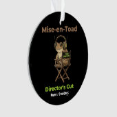 Mise-en-Toad Regisseurs Cut Cinema Padden Kunst Ornament (voorkant)