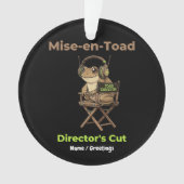 Mise-en-Toad Regisseurs Cut Cinema Padden Kunst Ornament (voorkant)