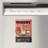 Misery Poster Magnet Magneet (Insitu (Vaatwasser))