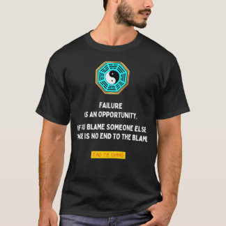 Mislukking is een kans voor Tao om Lao Tzu te herd T-shirt