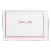 Miss aan Mrs. pillowcase Kussensloop (Voorkant)