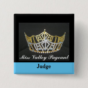 Miss America Style Judges Custom Button Pin