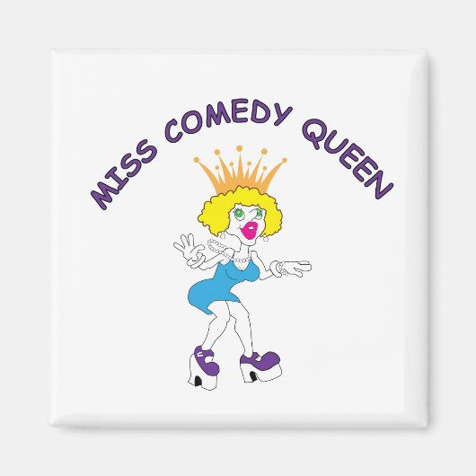 Miss Comedy Queen Carré Magnet (Devant)