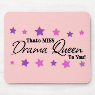 Miss Drama Queen voor u Muismat