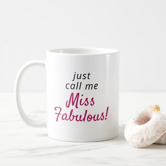 Miss Fabulous Quote Modern Cute Coffee Mok (Met donut)