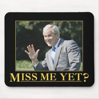 Miss me al? Mousepad Muismat