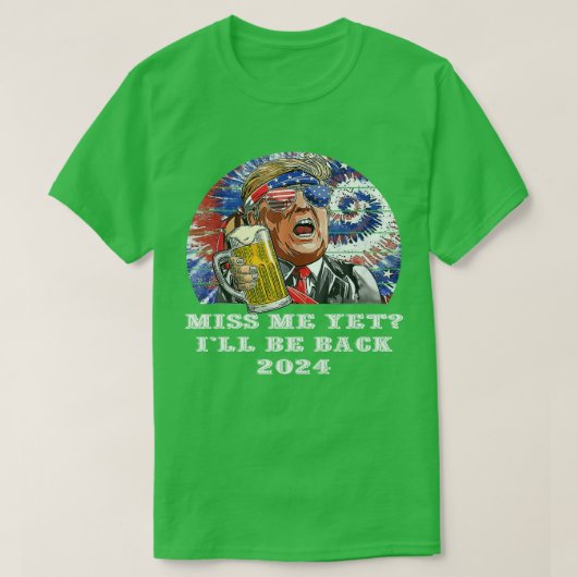 Miss Me Pourtant Trump 0 TShirt (Design devant)