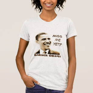 "Miss me toch?" en "Barack Obama" met Obama Graphi T-shirt