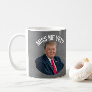 Miss Me Toch Funny Donald Trump Koffiemok