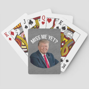 Miss Me Toch Funny Donald Trump Pokerkaarten