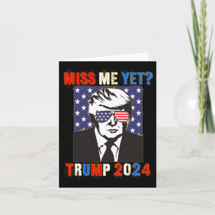 Miss Me Toch Trump 2024 Patriottisch 4 juli Trump Kaart