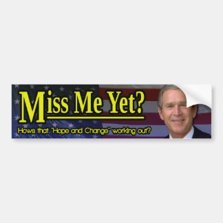 Miss mij toch? bumpersticker