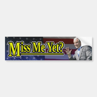 Miss mij toch? bumpersticker