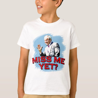Miss mij toch? George W Struik Tshirt