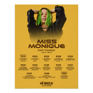 Miss Monique - Hï Ibiza - Club Perfect Poster