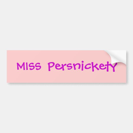 Miss Persnickety Bumpersticker (Voorkant)