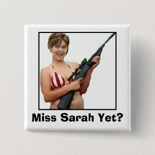 Miss Sarah toch? Vierkante Button 5,1 Cm