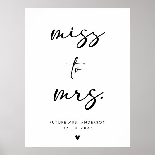 Miss to Mrs Modern Zwart Handschrift Scriptbord Poster (Voorkant)