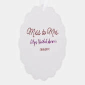 Miss to Mrs vrijgezellenfeest Voeg naam toe datum  Ornament Kaart (Rechts)