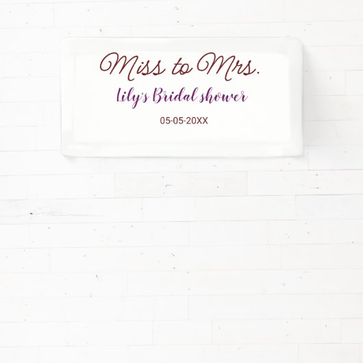Miss to Mrs vrijgezellenfeest Voeg naam toe datum  Spandoek (Insitu)
