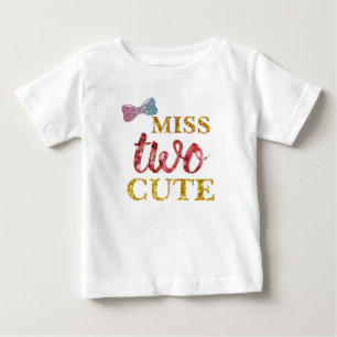 Miss Two Cute Shirt