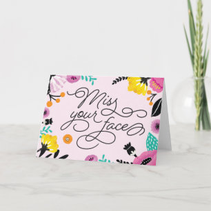 Miss uw gezicht Wenskaart Kaart