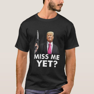 Miss Yet Funny Tru.mp Gas Pump Gas Prices T-shirt