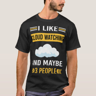 Misschien 3 mensen Cloud Watching T-shirt