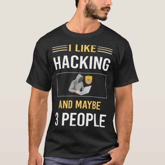 Misschien 3 mensen hacken Hacker T-shirt (Voorkant)