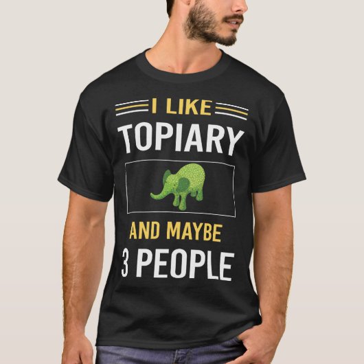 Misschien 3 personen Topiary T-shirt (Voorkant)