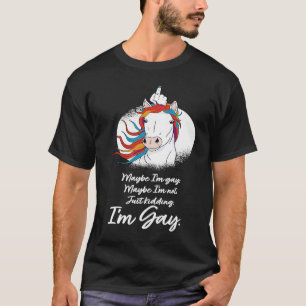 Misschien ben ik Gay Unicorn Rainbow Gay Lesbian T T-shirt