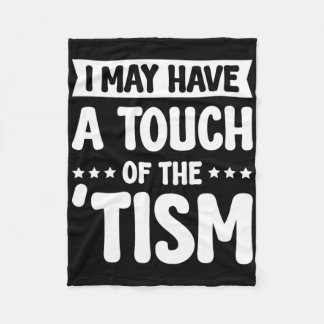 Misschien heb ik een vleugje van de Tism 2 Fleece Deken