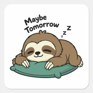 Misschien Morgen | Grappige Lui Sloth Sticker