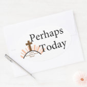 Misschien vandaag - over White Ovale Sticker (Envelop)