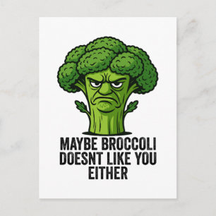 Misschien vindt Broccoli jou ook niet leuk. Feestdagenkaart