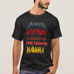 Misselijkheid Brandend maagzuur verstoorde spijsve T-shirt