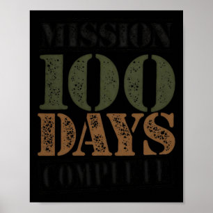 Missie 100 dagen compleet gelukkig 100 dagen van d poster