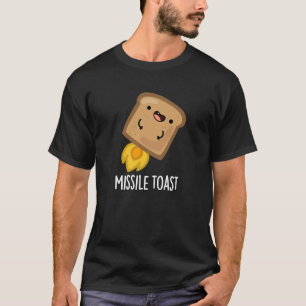 Missile Toast Grappige Mistletoe Puns Donker BG T-shirt